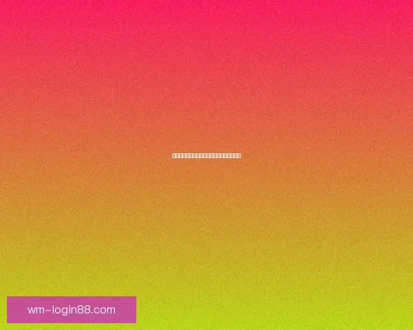 完美体育登录入口详解 助你轻松进入平台畅享精彩赛事体验 完美体育登录入口详解 助你轻松进入平台畅享精彩赛事体验